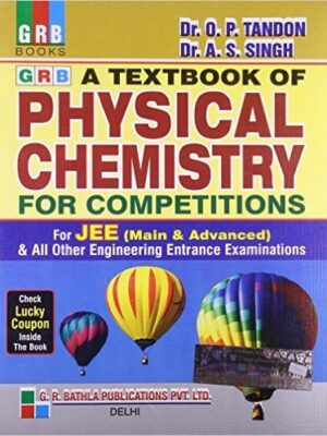GRB PHYSICAL CHEMISTRY FOR COMPETITIONS FOR IIT JEE