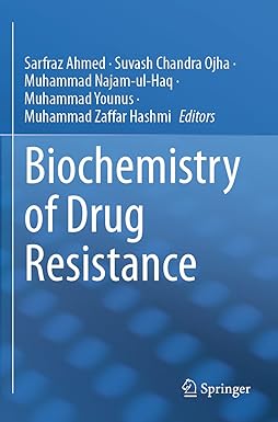 Biochemistry of Drug Resistance