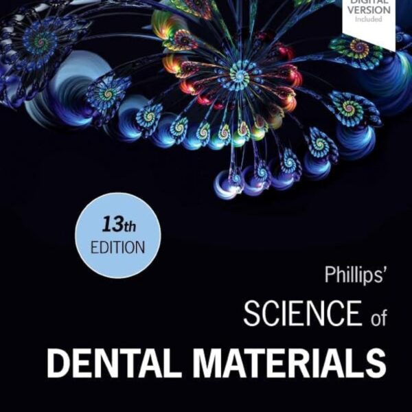 Phillips' Science of Dental Materials