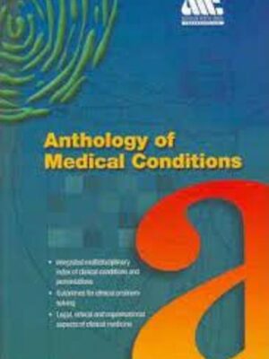 Anthology of Medical Conditions By AUSTRALIAN MEDICAL